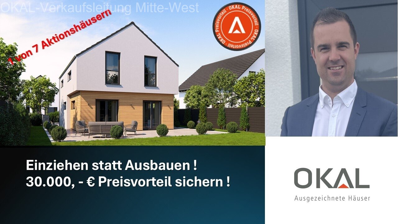 Koblenz: AKTION !! Ihr Traumhaus – gebaut auf Ihrem Grundstück oder mit unserem Grundstücksservice - EINZUGSFERTIG Koblenz: AKTION !! Ihr Traumhaus – gebaut auf Ihrem Grundstück oder mit unserem Grundstücksservice - EINZUGSFERTIG