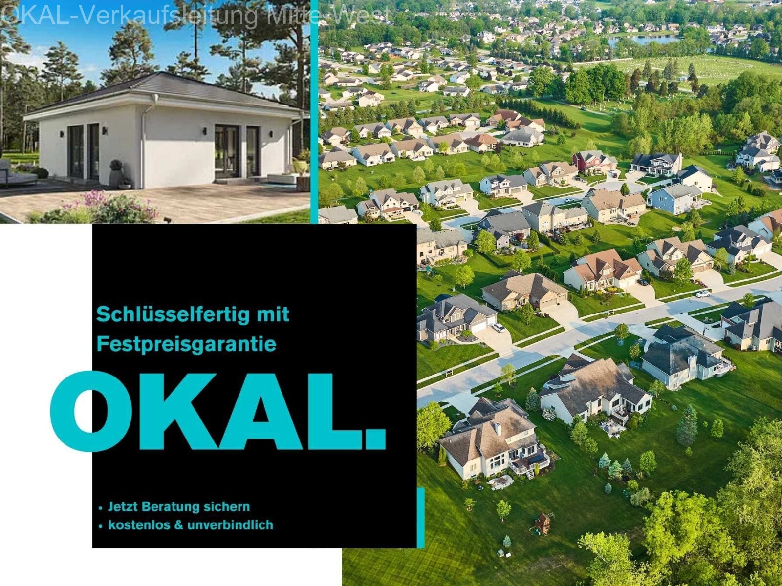 OKAL-Traumhaus mit 22 Monate Festpreis-Garantie