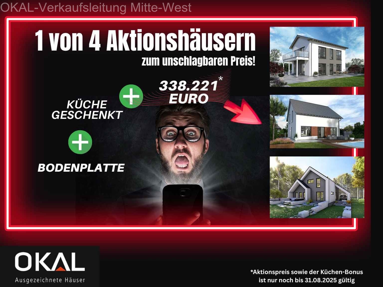 Ludwigshafen am Rhein: OKAL Aktionshaus mit € 20.000,00 Preisvorteil auf Ihrem Grundstück 